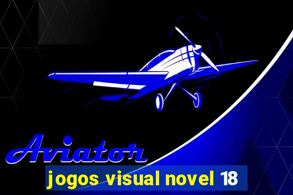 jogos visual novel 18